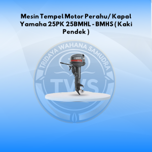 Mesin Tempel Motor Perahu Kapal Yamaha 25PK 25BMHL BMHS ( Kaki Pendek )