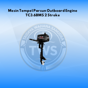 Mesin Tempel Parsun Outboard Engine TC3.6BMS 2 Stroke