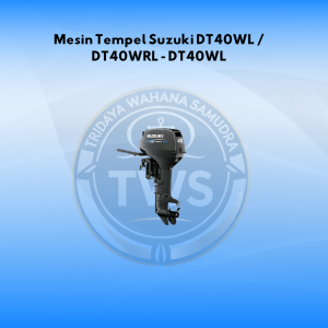 Mesin Tempel Suzuki DT40WL DT40WRL DT40WL