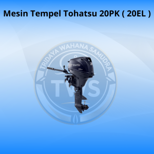 Mesin Tempel Tohatsu 20PK ( 20EL )